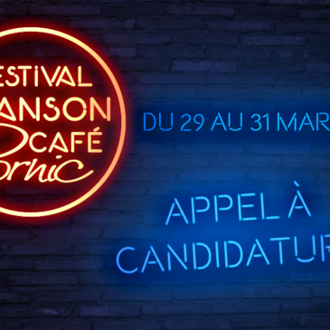 APPEL A CANDIDATURE – FESTIVAL CHANSON DE CAFE 2019